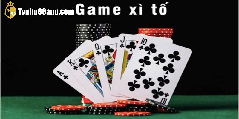 Tổng quan về game xì tố typhu88